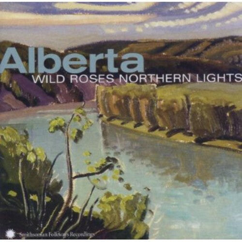CD диск Alberta: Wild Roses Northern Lights / Various: Alberta: Wild Roses, Northern Lights
CD диск Alberta: Wild Roses Northern Lights / Various: Alberta: Wild Roses, Northern Lights