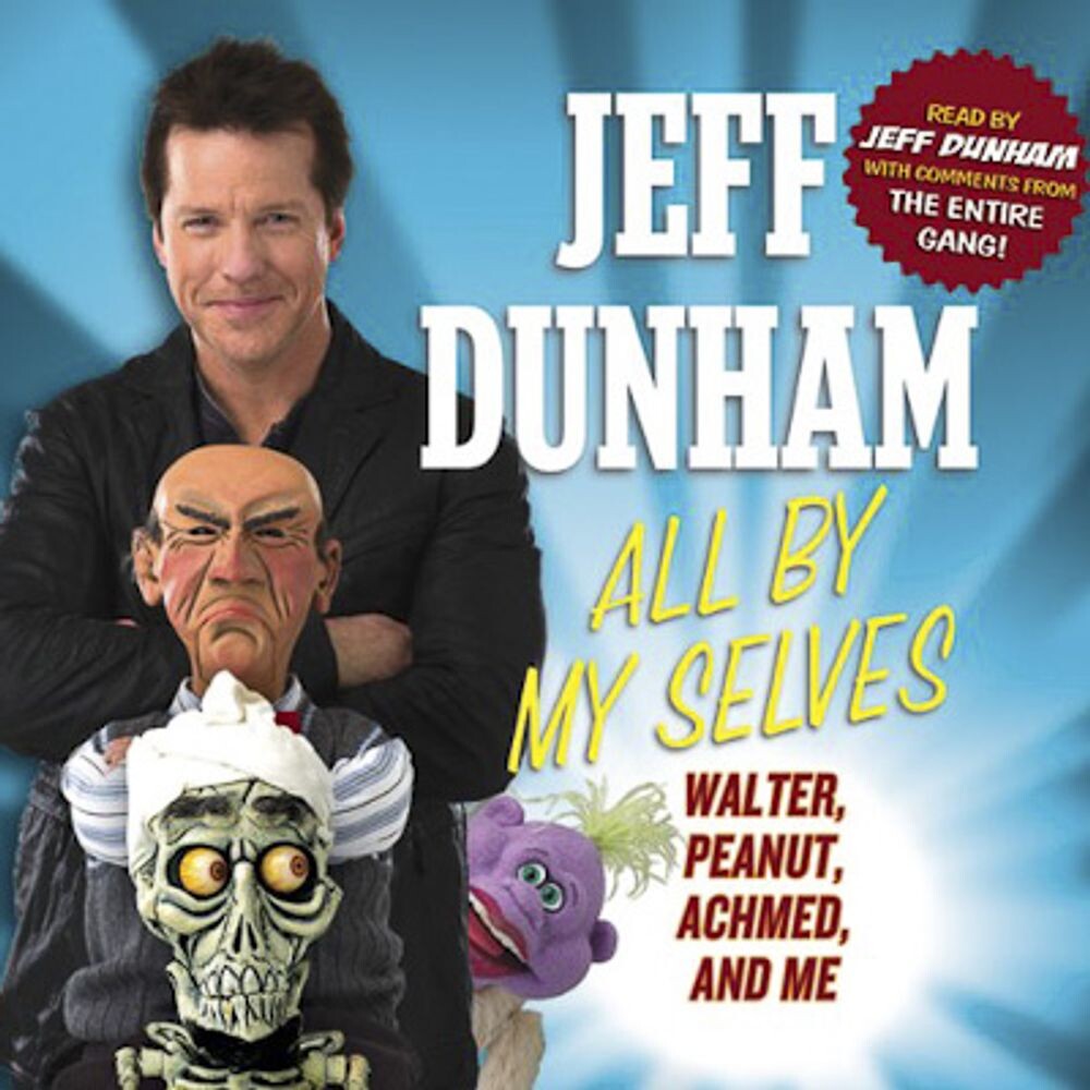 Диск CD All By My Selves - Jeff Dunham
Диск CD All By My Selves - Jeff Dunham