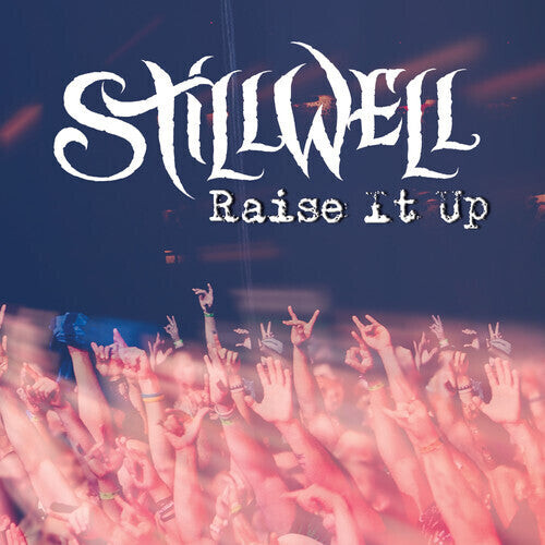 CD диск Stillwell: Raise It Up
CD диск Stillwell: Raise It Up