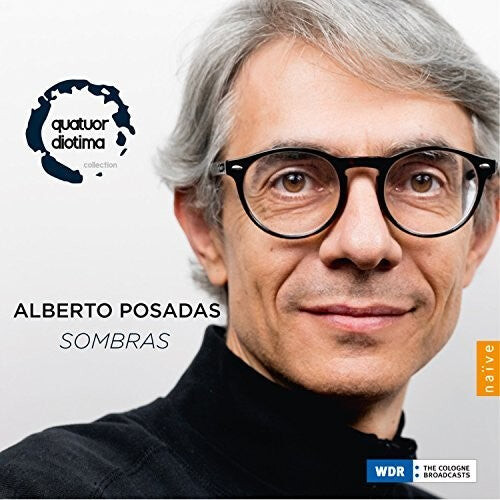 CD диск Posadas / Quatuor Diotima: Sombras / Quatuor Diotima
CD диск Posadas / Quatuor Diotima: Sombras / Quatuor Diotima