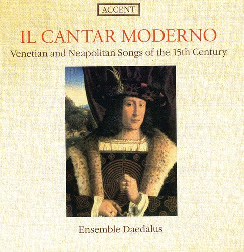 CD диск Ensemble Daedalus / Festa: Il Cantar Moderno: Venetian Lyrics 15 Century
CD диск Ensemble Daedalus / Festa: Il Cantar Moderno: Venetian Lyrics 15 Century