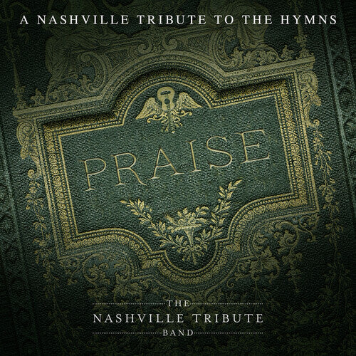 CD диск Nashville Tribute Band: Praise: A Nashvillle Tribute To The Hymns
CD диск Nashville Tribute Band: Praise: A Nashvillle Tribute To The Hymns