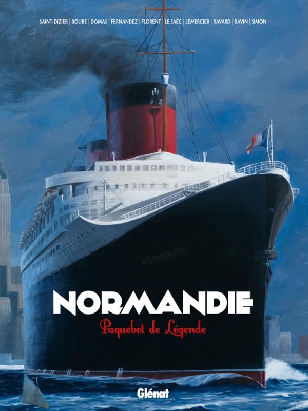 Normandie, Paquebot de légende (GLENAT)
Normandie, Paquebot de légende (GLENAT)