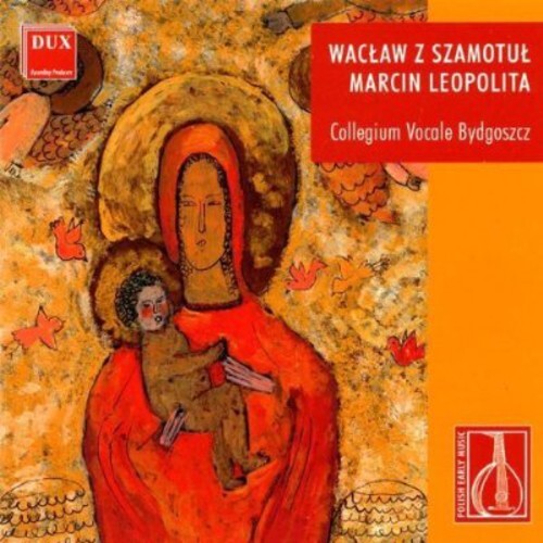 CD диск Szamotul / Leopolita / Collegium Vocale: Polish Early Music
CD диск Szamotul / Leopolita / Collegium Vocale: Polish Early Music
