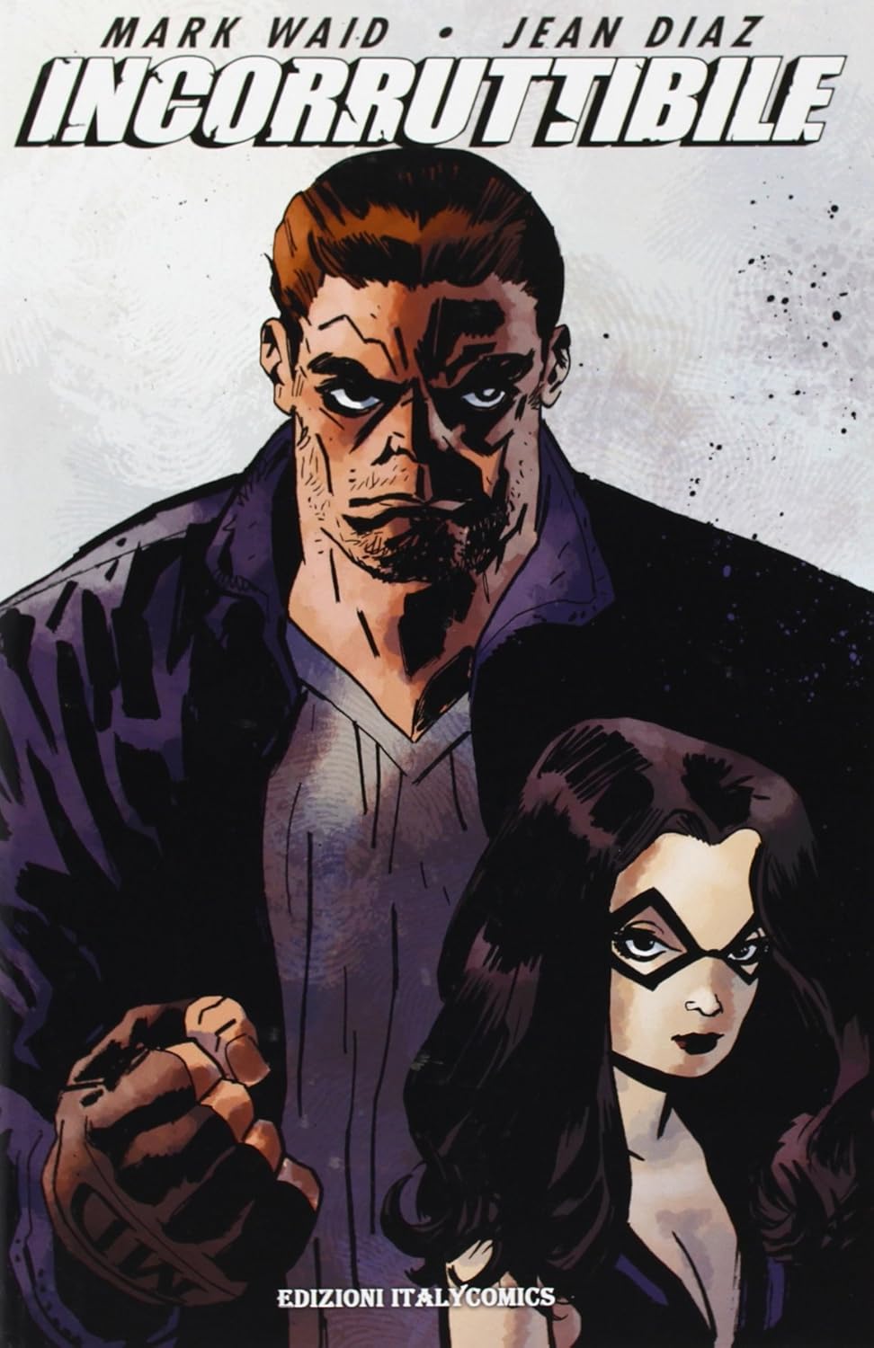 Incorruttibile vol. 1 (Italycomics)
Incorruttibile vol. 1 (Italycomics)