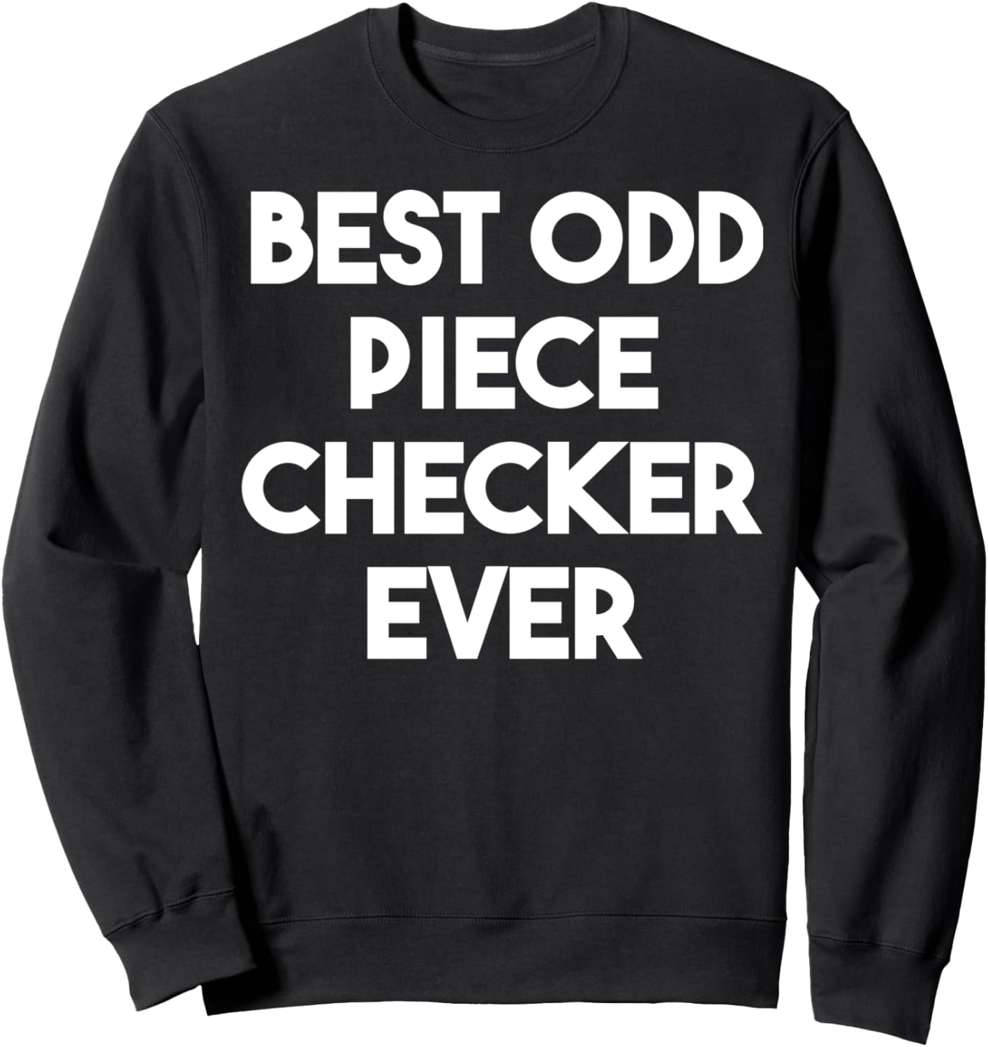 Лучшая толстовка Od Peace Checker в мире! Best Odd Piece Checker Ever, черный
Лучшая толстовка Od Peace Checker в мире! Best Odd Piece Checker Ever, черный