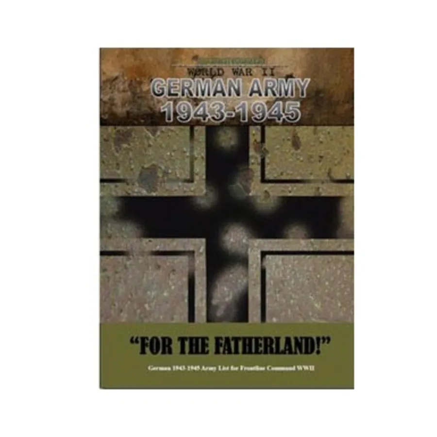 Немецкая армия 1943-1945 гг. - «За Отечество!», Frontline Command - World War II
Немецкая армия 1943-1945 гг. - «За Отечество!», Frontline Command - World War II