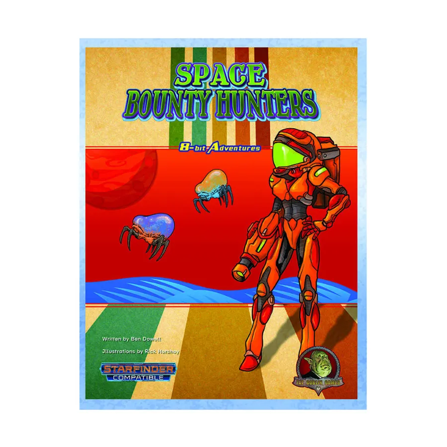 8-Bit Adventures - Space Bounty Hunters, Starfinder (Fat Goblin Games), мягкая обложка
8-Bit Adventures - Space Bounty Hunters, Starfinder (Fat Goblin Games), мягкая обложка