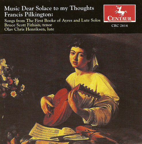 CD диск Pilkington / Fithian / Henriksen: Music Dear Solace to My Thoughts
CD диск Pilkington / Fithian / Henriksen: Music Dear Solace to My Thoughts