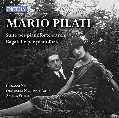 CD диск Pilati / Nesi / Vitello: Suite Per Pianoforte E Archi & Bagatelle Per
CD диск Pilati / Nesi / Vitello: Suite Per Pianoforte E Archi & Bagatelle Per