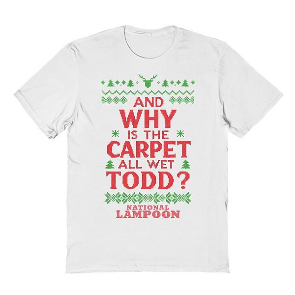 Футболка с принтом National Lampoon's Christmas Vacation и Why is the carpet all wet Todd Licensed Character
Футболка с принтом National Lampoon's Christmas Vacation и Why is the carpet all wet Todd Licensed Character