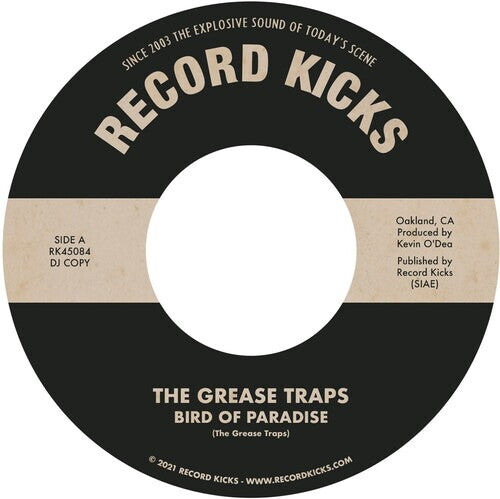 Сингл 7" Grease Traps: Bird of Paradise / More & More (and More) 
Сингл 7" Grease Traps: Bird of Paradise / More & More (and More)