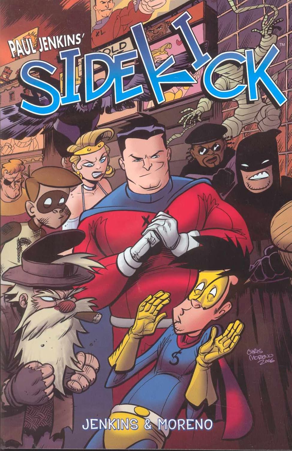 Paul Jenkins Sidekick Volume 1 (Image Comics)
Paul Jenkins Sidekick Volume 1 (Image Comics)