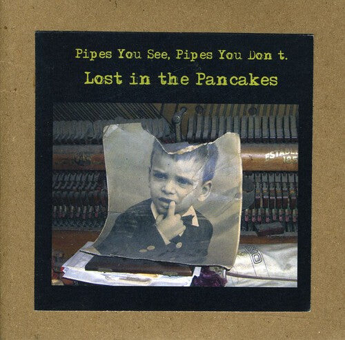 CD диск Pipes You See Pipes You Dont: Lost in the Pancakes
CD диск Pipes You See Pipes You Dont: Lost in the Pancakes