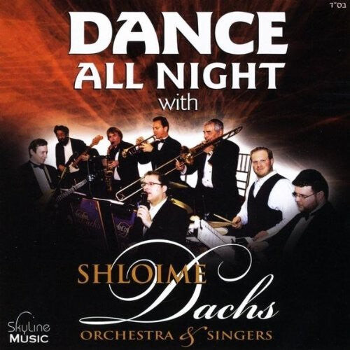 CD диск Shloime Dachs Orchestra & Singers: Dance All Night with the Shloime Dachs Orchestra
CD диск Shloime Dachs Orchestra & Singers: Dance All Night with the Shloime Dachs Orchestra