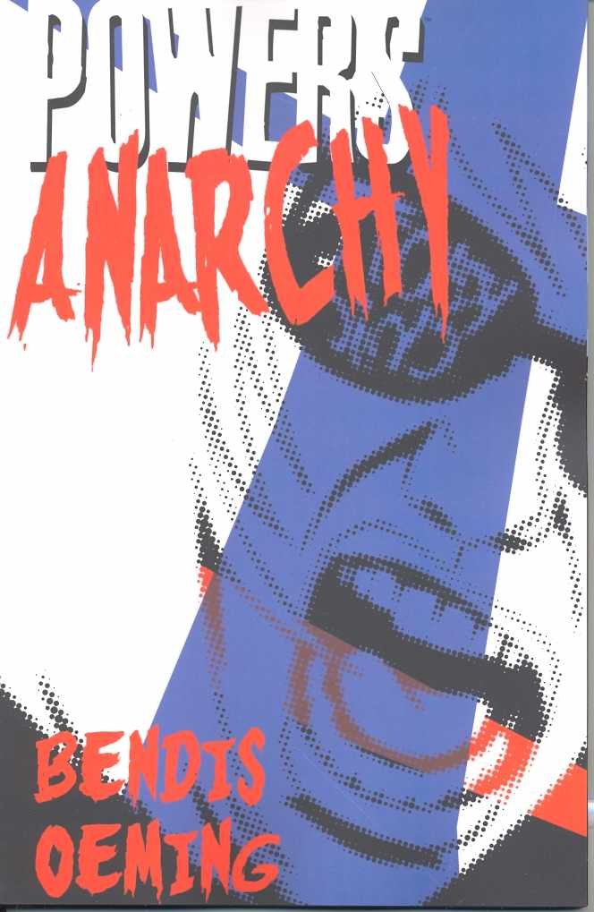 Powers Vol. 5: Anarchy (Image Comics)
Powers Vol. 5: Anarchy (Image Comics)