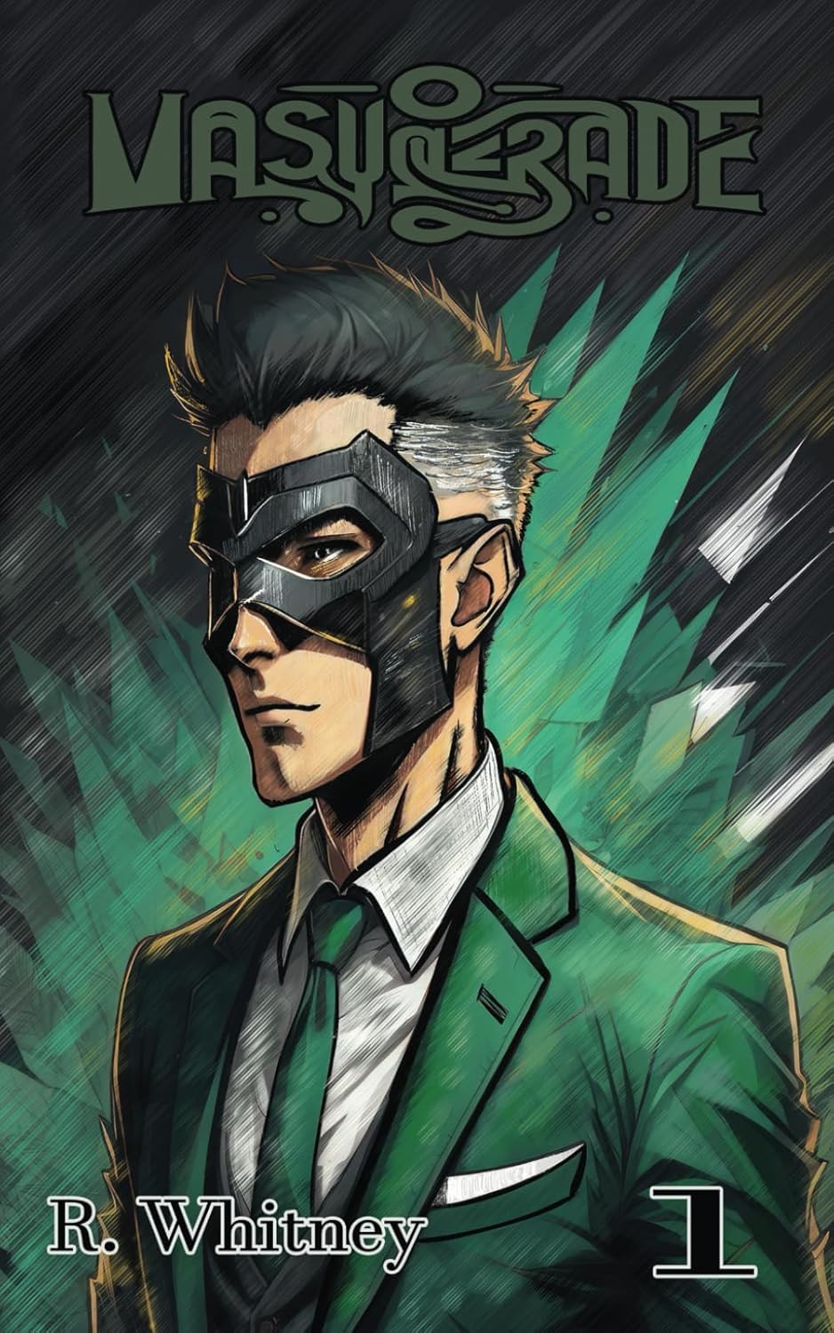 Masquerade: Vol. 1 (Independently published)
Masquerade: Vol. 1 (Independently published)