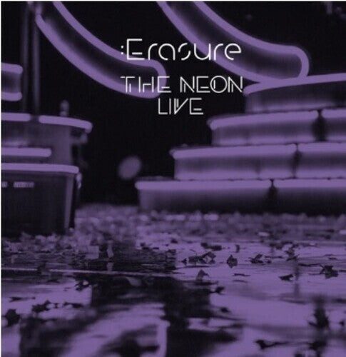 Виниловая пластинка Erasure: The Neon (Live)
Виниловая пластинка Erasure: The Neon (Live)