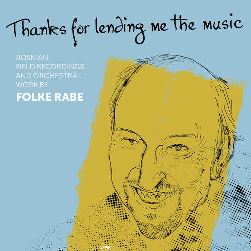 CD диск Rabe / Vrabac / Senderovic: Thanks for Lending Me the Music 
CD диск Rabe / Vrabac / Senderovic: Thanks for Lending Me the Music