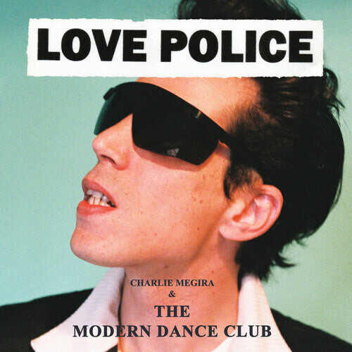 Виниловая пластинка Charlie Megira & the Modern Dance Club: Love Police - Coke Bottle Clear
Виниловая пластинка Charlie Megira & the Modern Dance Club: Love Police - Coke Bottle Clear