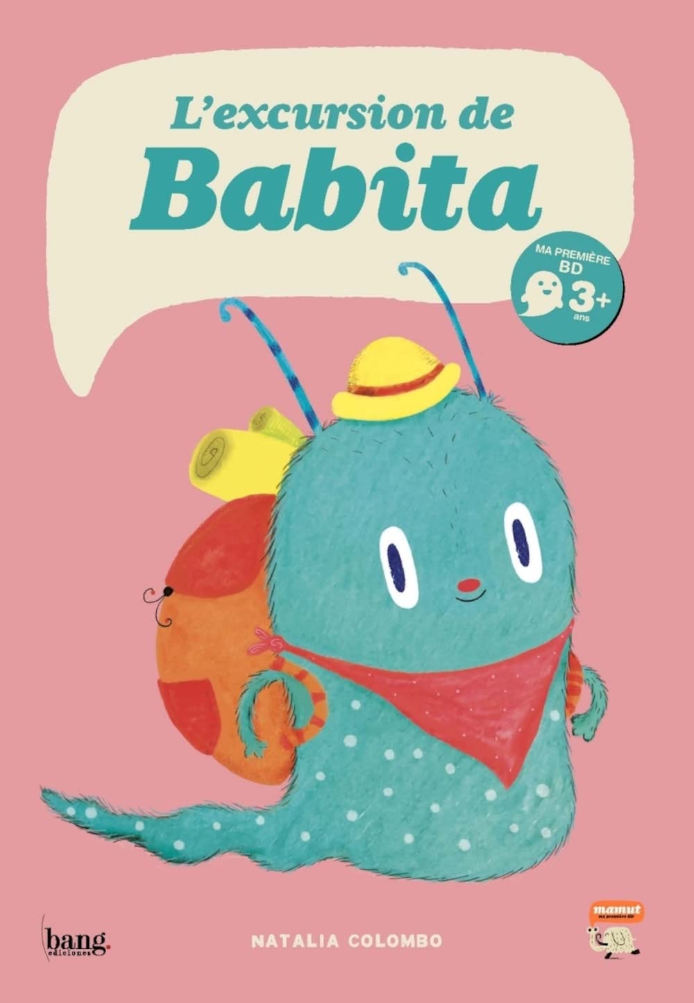L'excursion de Babita (Bang ediciones)
L'excursion de Babita (Bang ediciones)