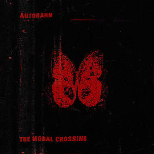 Виниловая пластинка Autobahn: The Moral Crossing
Виниловая пластинка Autobahn: The Moral Crossing
