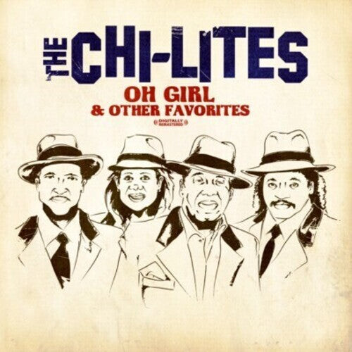 CD диск Chi-Lites: Oh Girl & Other Favorites
CD диск Chi-Lites: Oh Girl & Other Favorites