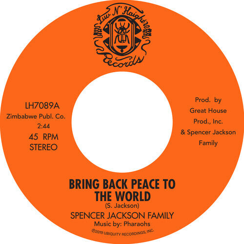 Сингл 7" Spencer Jackson Family: Bring Back Peace To The World Pt. I / Bring Back Peace To The World II
Сингл 7" Spencer Jackson Family: Bring Back Peace To The World Pt. I / Bring Back Peace To The World II