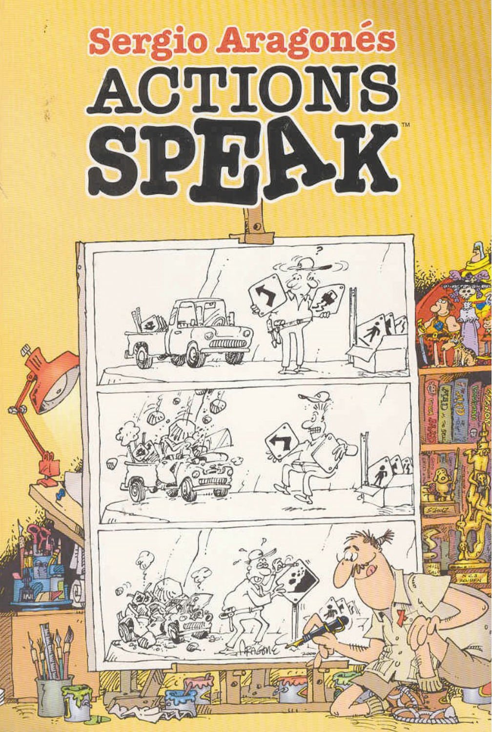 Sergio Aragones Actions Speak (Dark Horse)
Sergio Aragones Actions Speak (Dark Horse)