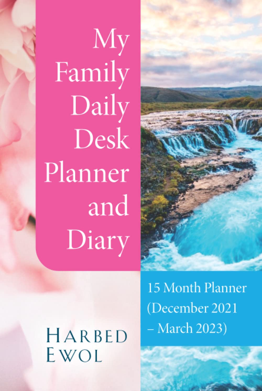 My Family Desk Planner and Diary: 15 Month Planner (December 2021 - March 2023) (Independently published)
My Family Desk Planner and Diary: 15 Month Planner (December 2021 - March 2023) (Independently published)