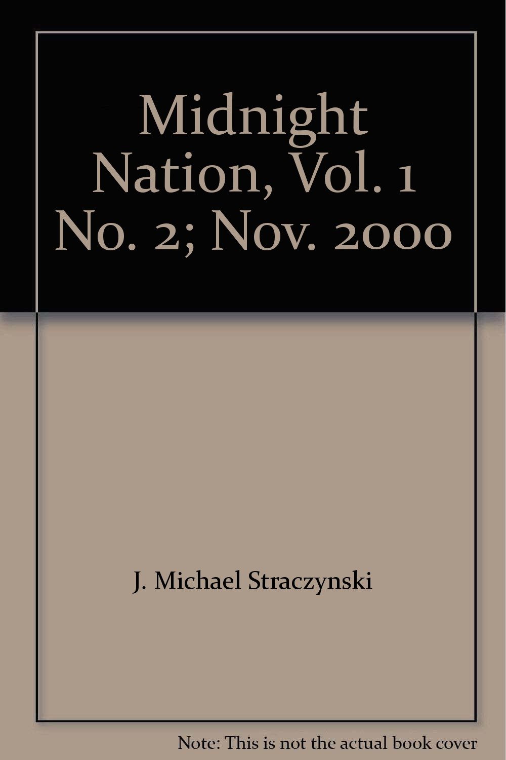 Midnight Nation, Vol. 1 No. 2; Nov. 2000 (Image Comics (Top Cow))
Midnight Nation, Vol. 1 No. 2; Nov. 2000 (Image Comics (Top Cow))
