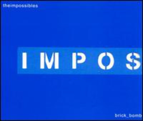 CD диск Impossibles: 4 Song Brick Bomb
CD диск Impossibles: 4 Song Brick Bomb