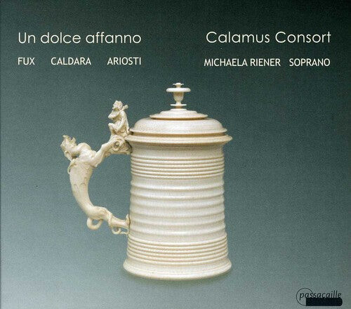CD диск Calamus Consort / Riener / Schlader / Aschauer: Un Dolce Affanno: Music at the Court of Vienna
CD диск Calamus Consort / Riener / Schlader / Aschauer: Un Dolce Affanno: Music at the Court of Vienna
