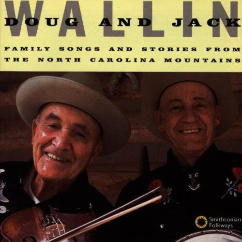 CD диск Wallin, Doug & Jack: Family Songs & Stories from North Carolina Mountai
CD диск Wallin, Doug & Jack: Family Songs & Stories from North Carolina Mountai