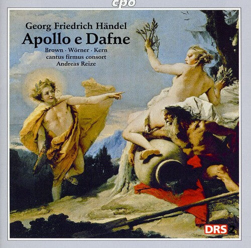 CD диск Handel / Brown / Woerner / Cantus Firmus Consort: Apollo E Dafne
CD диск Handel / Brown / Woerner / Cantus Firmus Consort: Apollo E Dafne