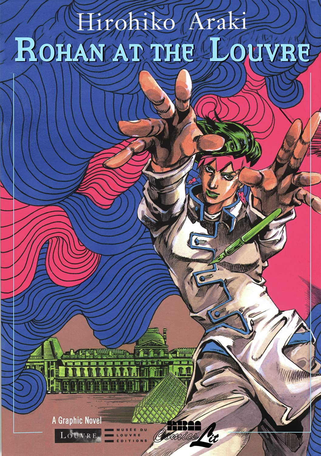 Rohan at the Louvre (Louvre Collection) (NBM ComicsLit)
Rohan at the Louvre (Louvre Collection) (NBM ComicsLit)