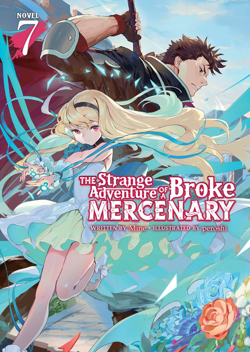 Новелла The Strange Adventure of a Broke Mercenary Novel Volume 7
Новелла The Strange Adventure of a Broke Mercenary Novel Volume 7