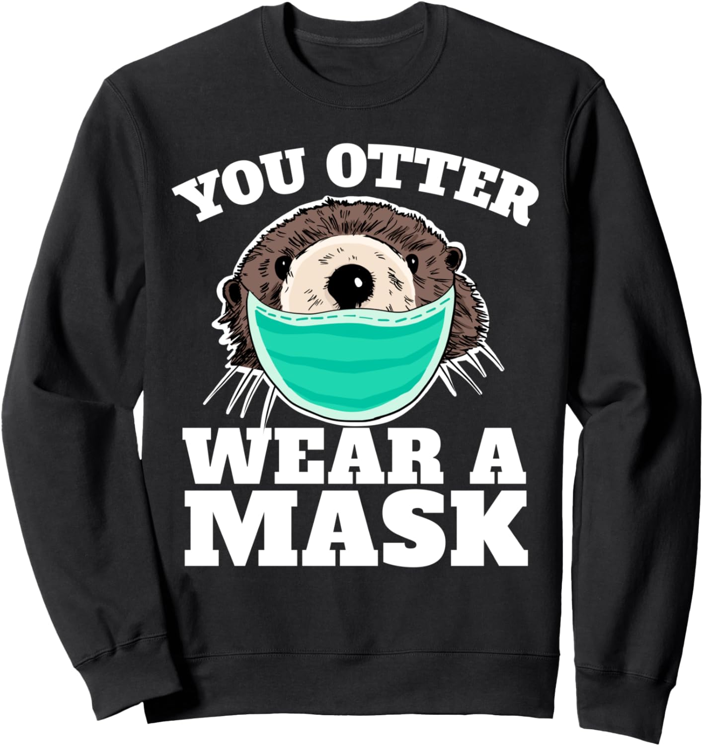 Ты, выдра, носи маску! Забавная толстовка с изображением выдры и соблюдением социальной дистанции Miftees Otter Tees, черный
Ты, выдра, носи маску! Забавная толстовка с изображением выдры и соблюдением социальной дистанции Miftees Otter Tees, черный