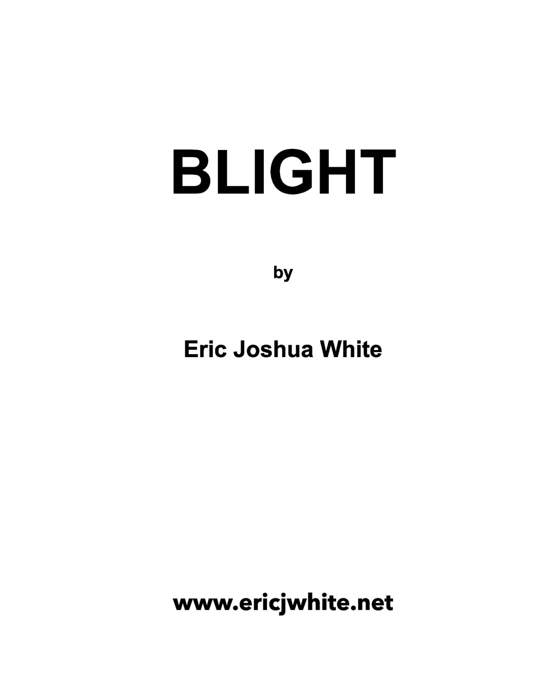Blight (Blurb)
Blight (Blurb)