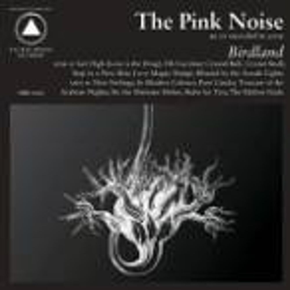 Виниловая пластинка LP Birdland - The Pink Noise
Виниловая пластинка LP Birdland - The Pink Noise