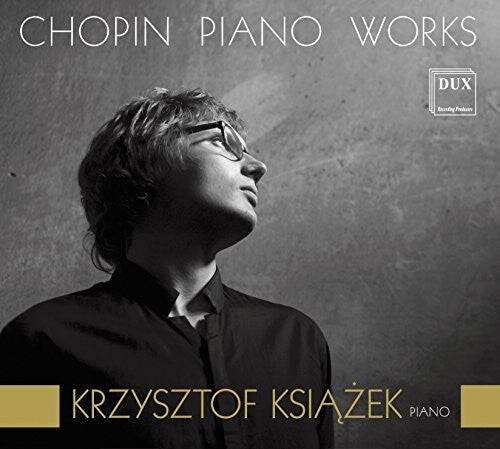 CD диск Chopin / Ksiazek: Krzysztof Ksiazek Plays Chopin Piano Works
CD диск Chopin / Ksiazek: Krzysztof Ksiazek Plays Chopin Piano Works