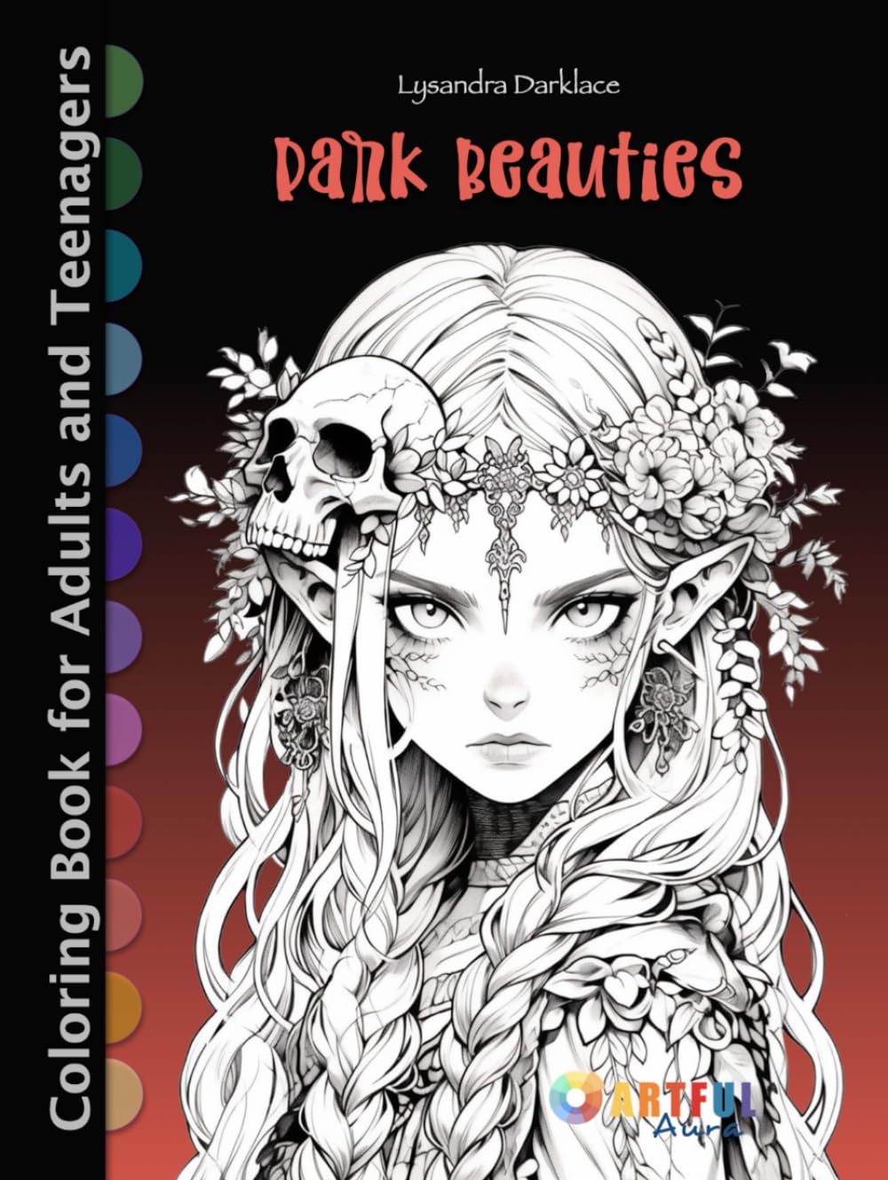 DARK BEAUTIES: 68 Mystical Gothic Illustrations - An Adult Coloring Journey for Gothic Fantasy Art, Mindfulness, and Relaxing Artistic Expression ... ... Teenagers with Gothic Inspired Large Prints) (Independently published)
DARK BEAUTIES: 68 Mystical Gothic Illustrations - An Adult Coloring Journey for Gothic Fantasy Art, Mindfulness, and Relaxing Artistic Expression ... ... Teenagers with Gothic Inspired Large Prints) (Independently published)