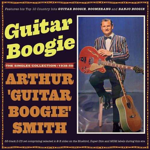 CD диск Smith, Arthur Guitar Boogie: Guitar Boogie: He Singles Collection 1938-59
CD диск Smith, Arthur Guitar Boogie: Guitar Boogie: He Singles Collection 1938-59