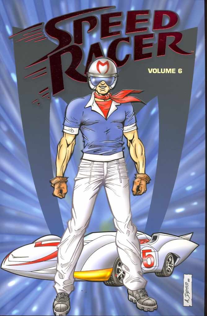Speed Racer Volume 6 (IDW Publishing)
Speed Racer Volume 6 (IDW Publishing)