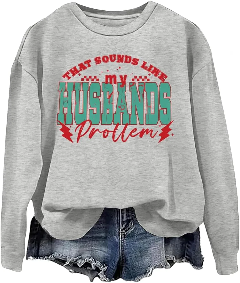 Толстовка That Sounds Like My Husbands Problem woati
Толстовка That Sounds Like My Husbands Problem woati