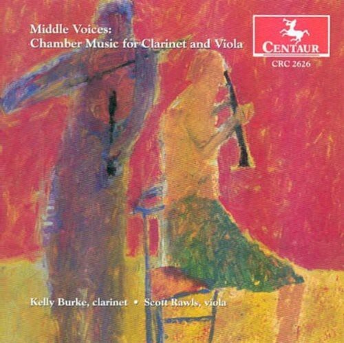 CD диск Clarke / Riley / Burke / Rawls / Tollefson / Rose: Middle Voices: Chamber Music for Clarinet & Viola
CD диск Clarke / Riley / Burke / Rawls / Tollefson / Rose: Middle Voices: Chamber Music for Clarinet & Viola