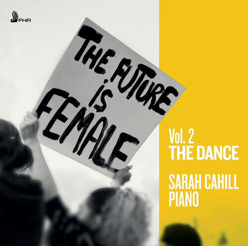 CD диск Dring / Guerre / Jolas / Cahill, Sarah: The Future is Female, Vol. 2 - The Dance
CD диск Dring / Guerre / Jolas / Cahill, Sarah: The Future is Female, Vol. 2 - The Dance