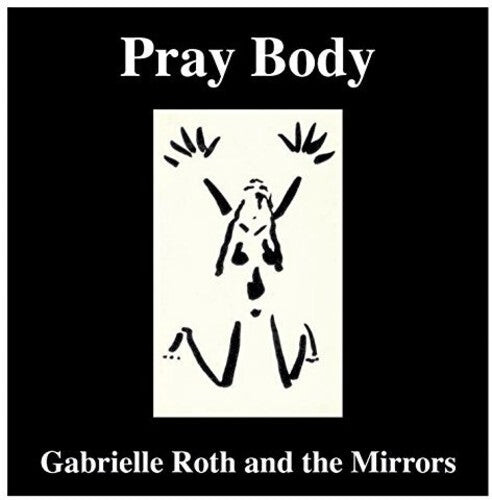 CD диск Roth, Gabrielle & the Mirrors: Pray Body
CD диск Roth, Gabrielle & the Mirrors: Pray Body