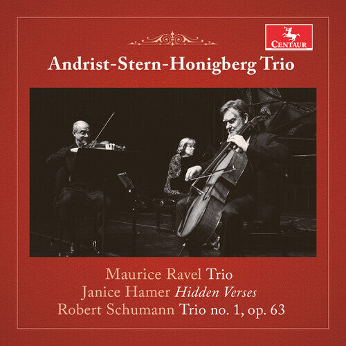 CD диск Hamer / Schumann / Andrist-Stern-Honigberg Trio: Ravel: Trio; Schumann: Trio No. 1, Op. 63; Hamer: Hidden Verses
CD диск Hamer / Schumann / Andrist-Stern-Honigberg Trio: Ravel: Trio; Schumann: Trio No. 1, Op. 63; Hamer: Hidden Verses