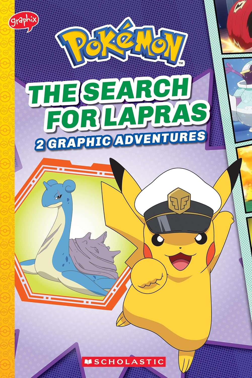 The Search for Lapras (Pokémon: Graphic Collection) (Pokémon Chapter Books) (Scholastic Inc.)
The Search for Lapras (Pokémon: Graphic Collection) (Pokémon Chapter Books) (Scholastic Inc.)